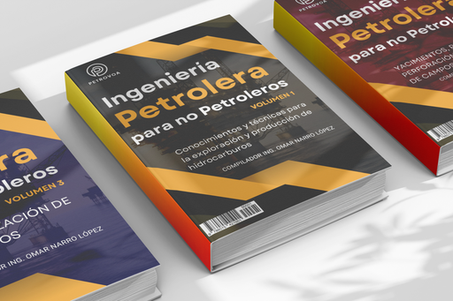 Ingeniería Petrolera para no Petroleros